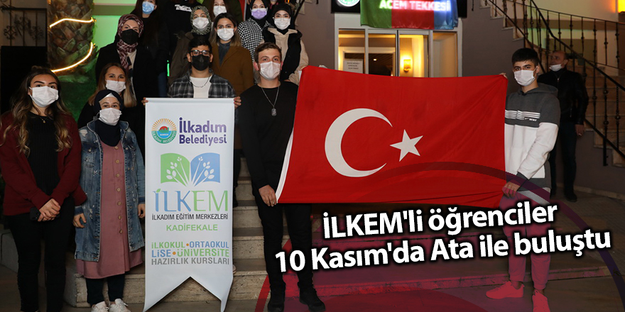 İLKEM'li öğrenciler 10 Kasım'da Ata ile buluştu - samsun haber