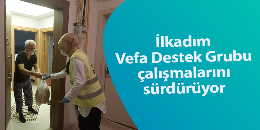 İlkadım Vefa Destek Grubu çalışmalarını sürdürüyor - samsun haber