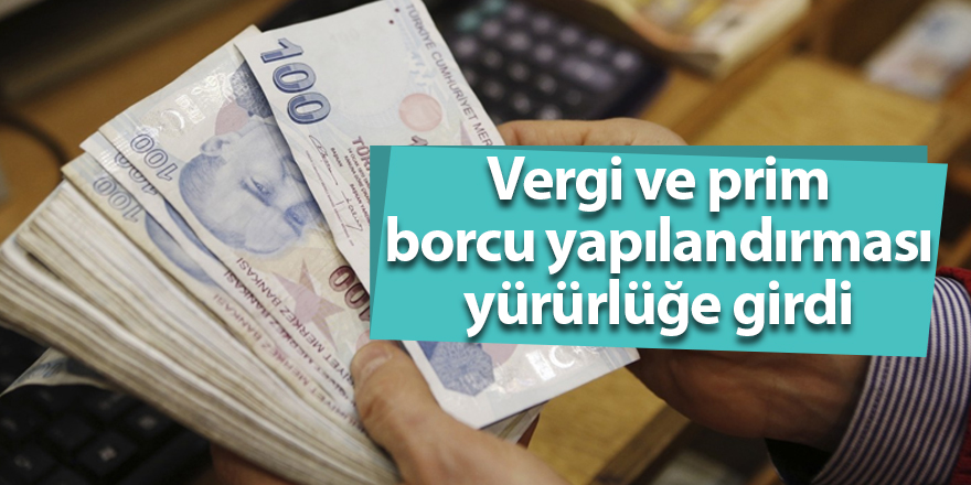 Vergi ve prim borcu yapılandırması yürürlüğe girdi - samsun haber