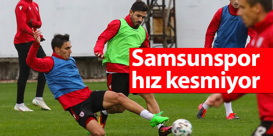 Samsunspor hız kesmiyor - samsun haber