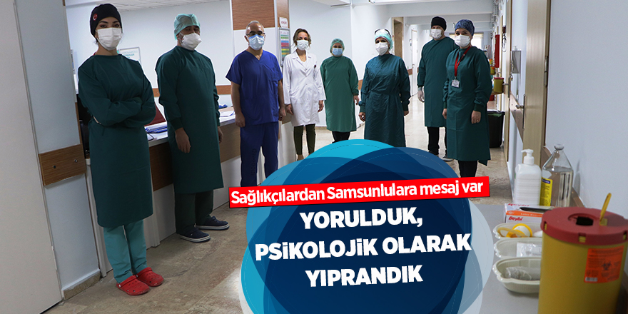 Samsun'da sağlıkçılar yorgun, vatandaş umursamaz - samsun haber