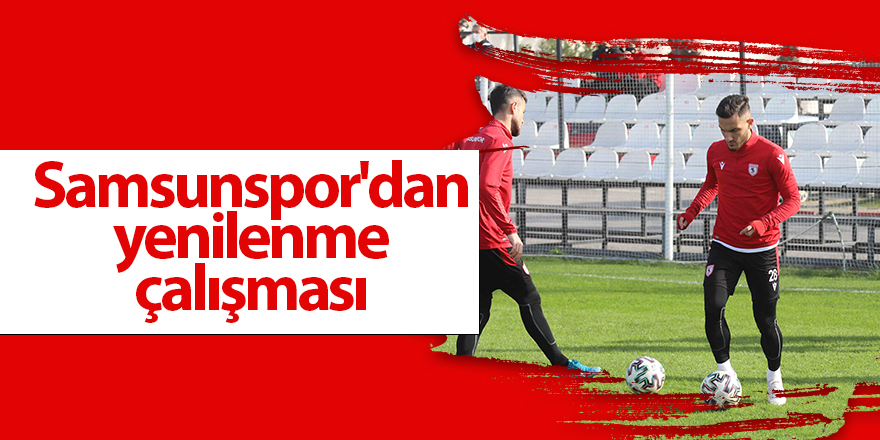 Samsunspor'dan yenilenme çalışması - samsun haber