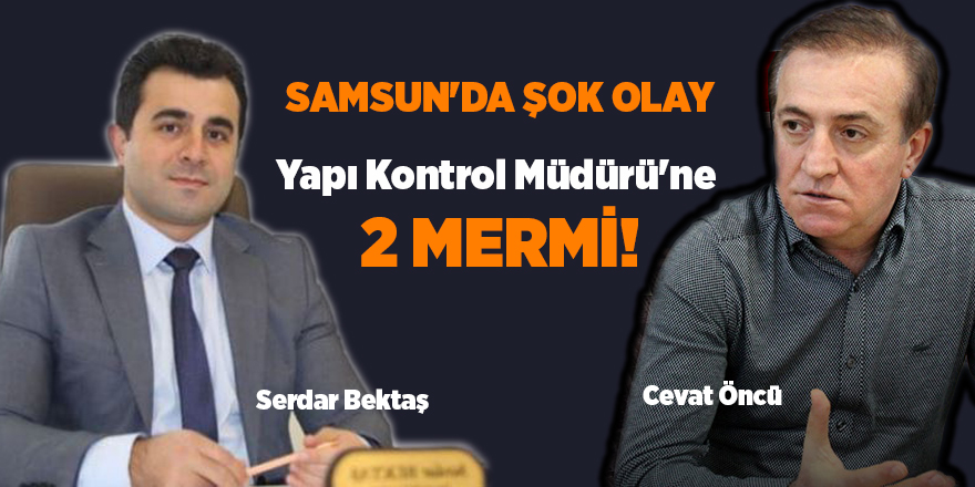 Samsun'da ŞOK olay - samsun haber