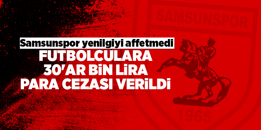 Samsunspor yenilgiyi affetmedi - samsun haber