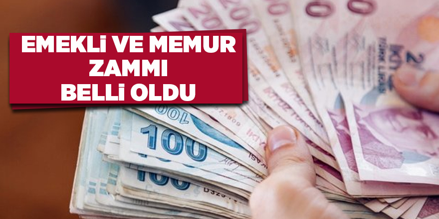 Emekli ve memur zammı belli oldu - samsun haber