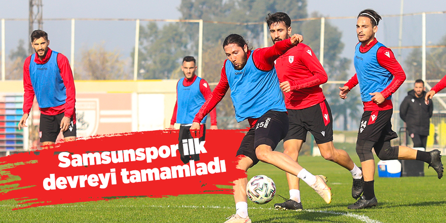 Samsunspor ilk devreyi tamamladı - samsun haber