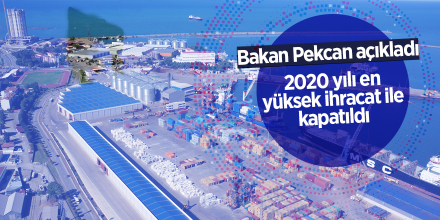 2020 yılı en yüksek ihracat ile kapatıldı - samsun haber