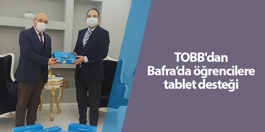 TOBB'dan Bafra’da öğrencilere tablet desteği - samsun haber