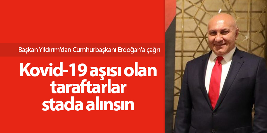 Başkan Yıldırım'dan Cumhurbaşkanı Erdoğan'a çağrı - samsun haber