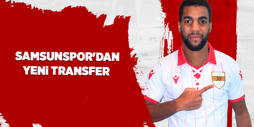 Samsunspor'dan yeni transfer - samsun haber