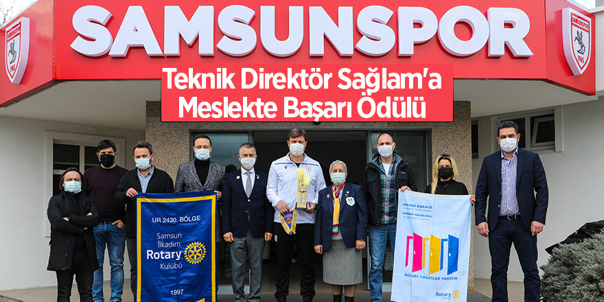 Teknik Direktör Sağlam'a Meslekte Başarı Ödülü - samsun haber