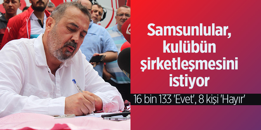 Samsunlular, kulübün şirketleşmesini istiyor