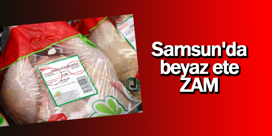 Samsun'da tavuk zamlandı - samsun haber