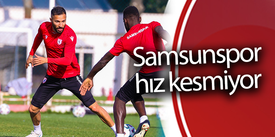 Samsunspor hız kesmiyor - samsun haber