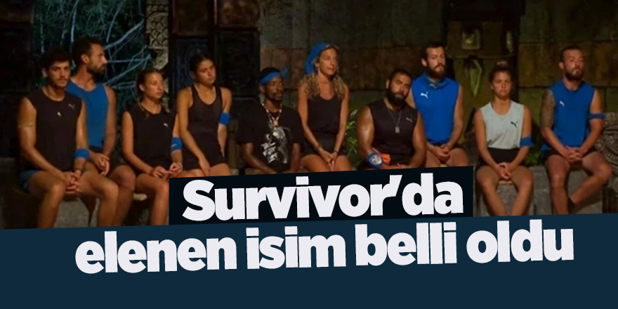 Survivor'da elenen isim belli oldu - samsun haber