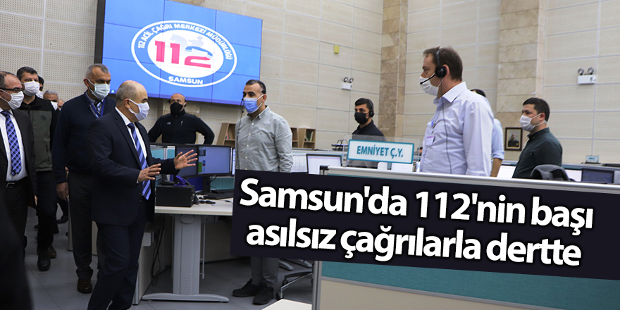 Samsun'da 112'nin başı asılsız çağrılarla dertte - samsun haber