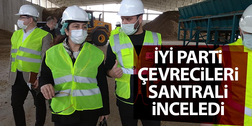 İYİ Parti çevrecileri santrali inceledi - samsun haber