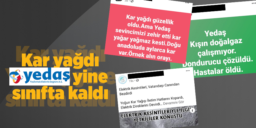 Kar yağdı YEDAŞ yine sınıfta kaldı - samsun haber