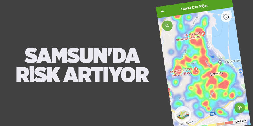 Samsun'da risk artıyor - samsun haber