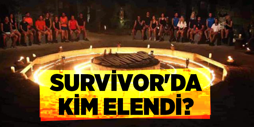 Survivor'da kim elendi? - samsun haber