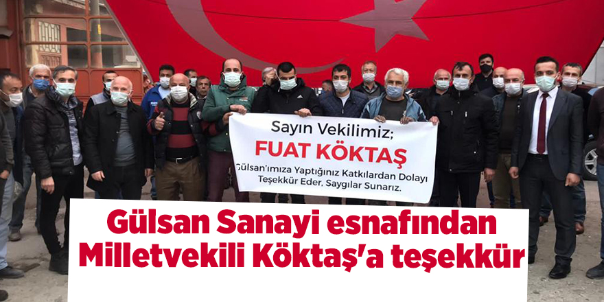 Gülsan Sanayi esnafından Milletvekili Köktaş'a teşekkür - samsun haber