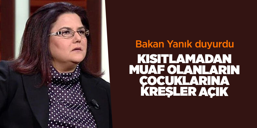 Kısıtlamadan muaf olanların çocuklarına kreşler açık - samsun haber