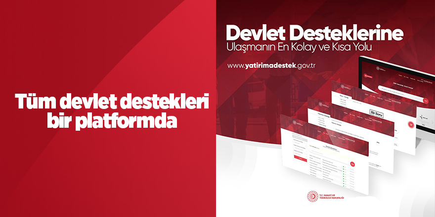 Tüm devlet destekleri bir platformda - samsun haber