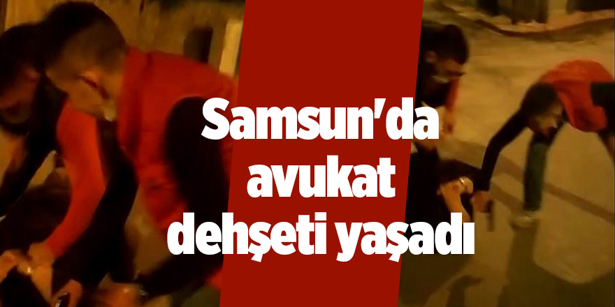 Yumruk, tekme ve silah kabzası ile öldüresiye darp ettiler - samsun haber