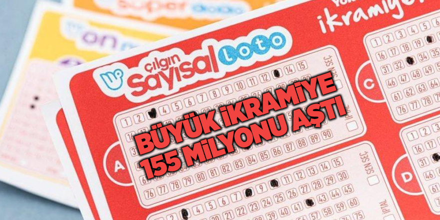 Büyük ikramiye 155 milyonu aştı - samsun haber