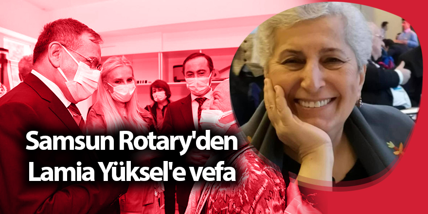 Lamia Yüksel Otizm Farkındalık Haftası Samsun Rotary'den vefa - samsun haber