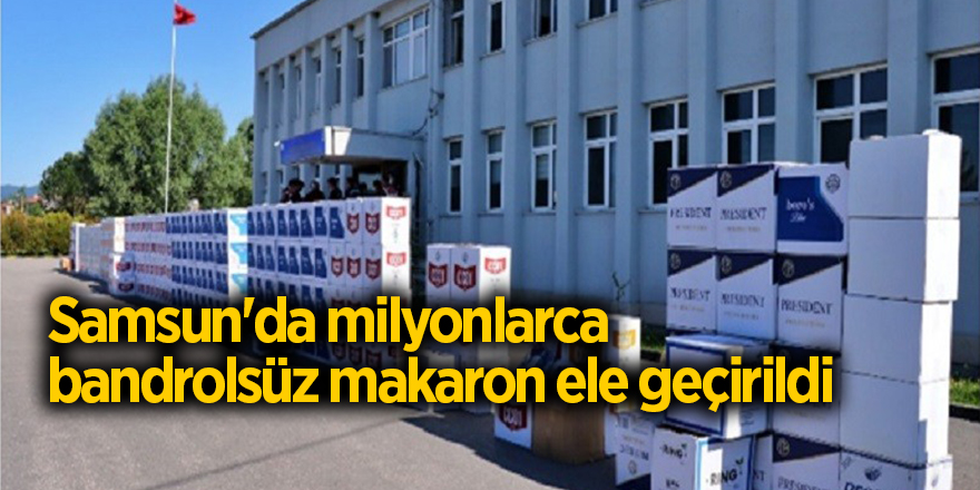 Samsun'da kaçak makaron operasyonu: 33 gözaltı - samsun haber