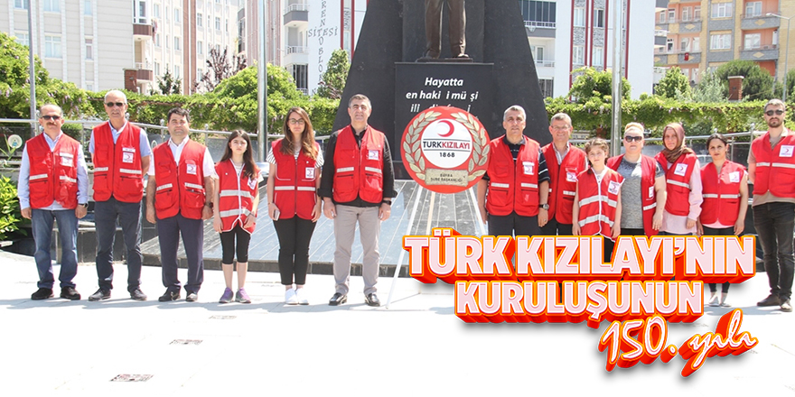 Türk Kızılayı'nın kuruluşunun 150. yılı