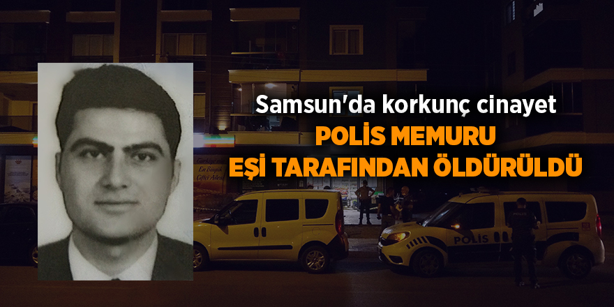 Samsun'da korkunç cinayet - samsun haber