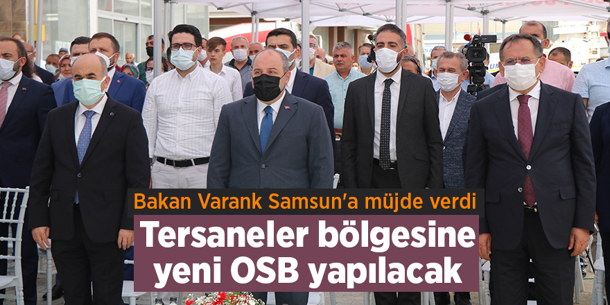 Bakan Varank Samsun'a müjde verdi - samsun haber