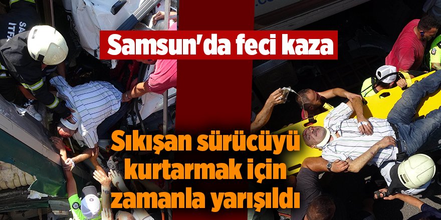 Samsun'da feci kaza - samsun haber