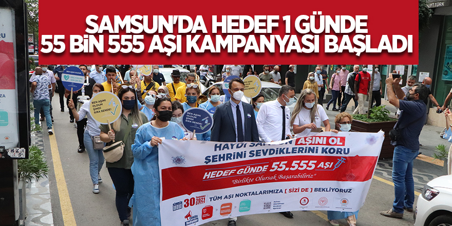 Samsun'da Hedef 1 Günde 55 bin 555 Aşı kampanyası başladı - samsun haber