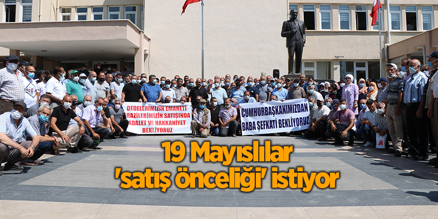 19 Mayıslılar 'satış önceliği' istiyor - samsun haber