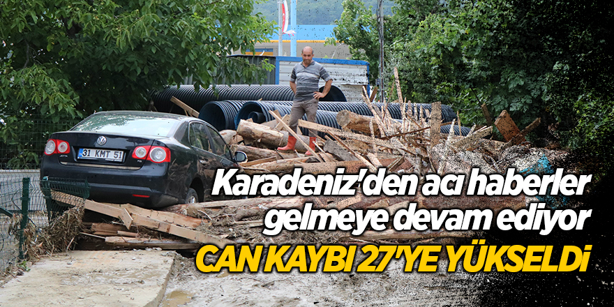 Karadeniz'den acı haberler gelmeye devam ediyor - samsun haber