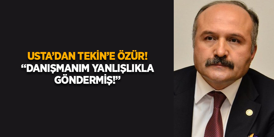 USTA’DAN TEKİN’E ÖZÜR! “DANIŞMANIM YANLIŞLIKLA GÖNDERMİŞ!” - samsun haber