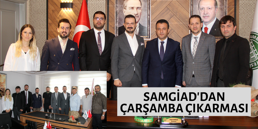 SAMGİAD’DAN ÇARŞAMBA ÇIKARMASI