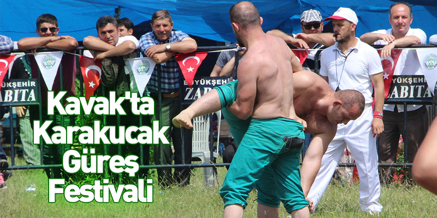 KavaK'ta Karakucak Güreş Festivali