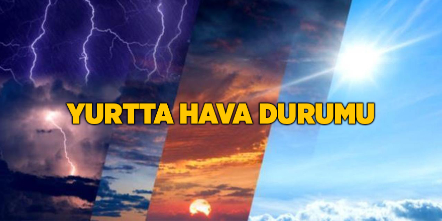 Yurtta hava durumu