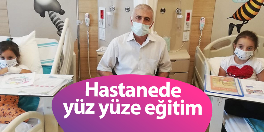 Hastanede yüz yüze eğitim