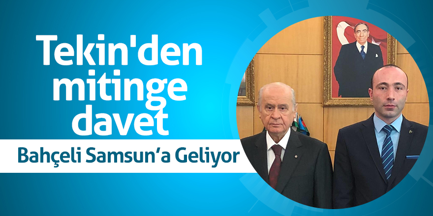 Tekin'den mitinge davet