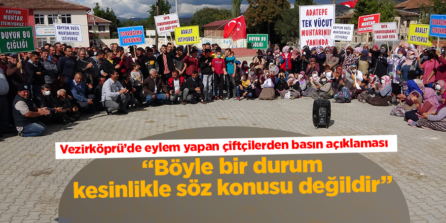 Vezirköprü’de eylem yapan çiftçilerden basın açıklaması