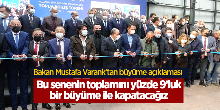 Bakan Mustafa Varank'tan büyüme açıklaması