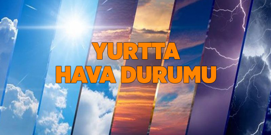 Yurtta hava durumu