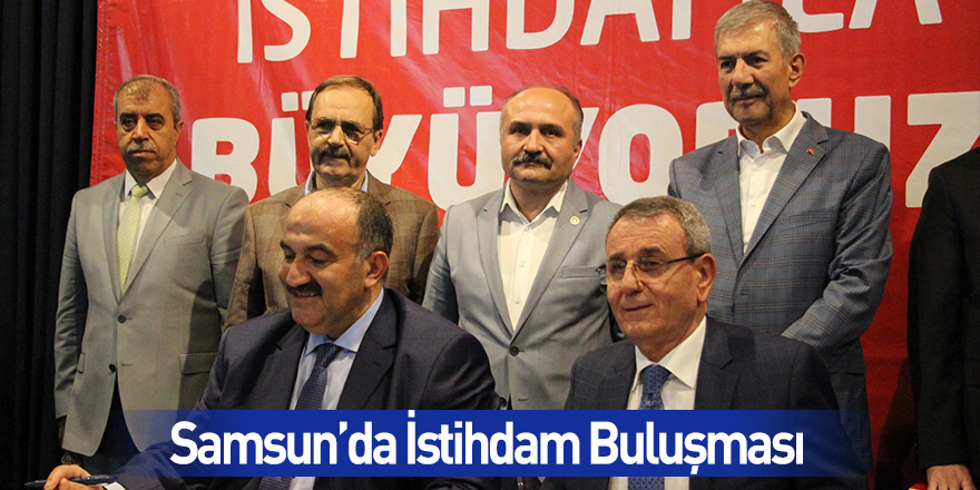 Samsun'da istihdam buluşması