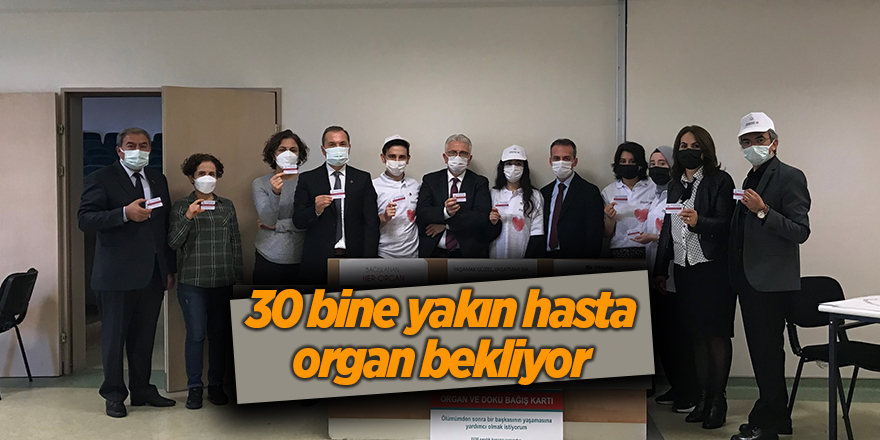 30 bine yakın hasta organ bekliyor