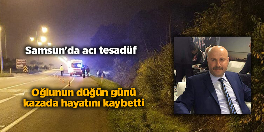 Samsun'da acı tesadüf